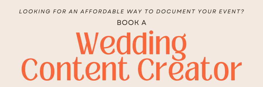 looking for an affordable way to document your event? Book a wedding content creator